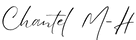 Chantel M-H signature